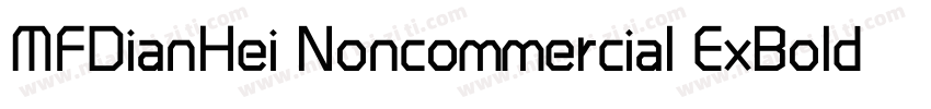 MFDianHei Noncommercial ExBold字体转换